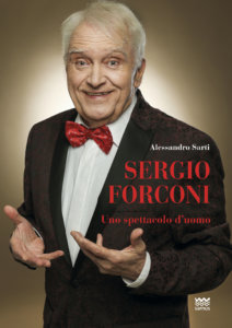 Copertina Sergio Forconi. Uno spettacolo d'uomo